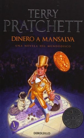 DINERO A MANSALVA - OFERTA | Terry Pratchett