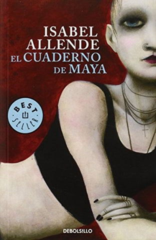 EL CUADERNO DE MAYA | Isabel Allende