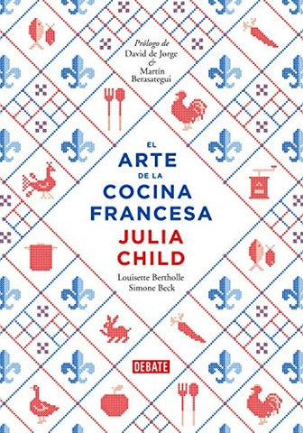 EL ARTE DE LA COCINA FRANCESA