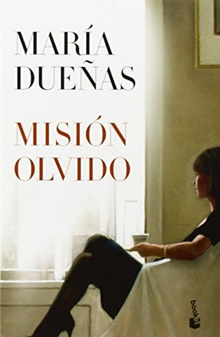 Mision olvido  | Maria  Dueñas