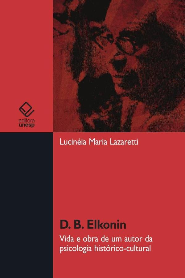 D. B. Elkonin | Lucinéia Maria Lazaretti