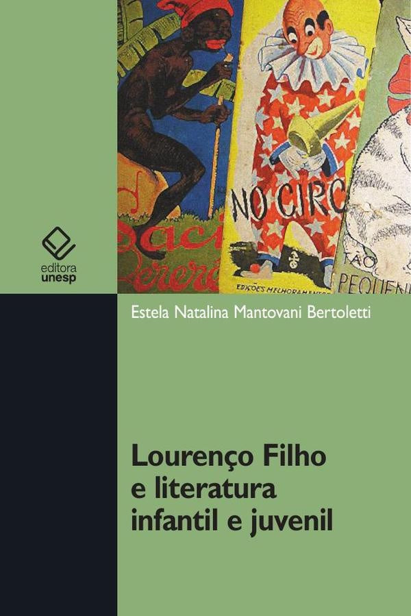 Lourenço Filho e literatura infantil e juvenil | Estela Natalina Mantovani Bertoletti