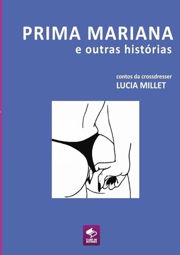 Prima Mariana E Outras Histórias | Lucia Millet