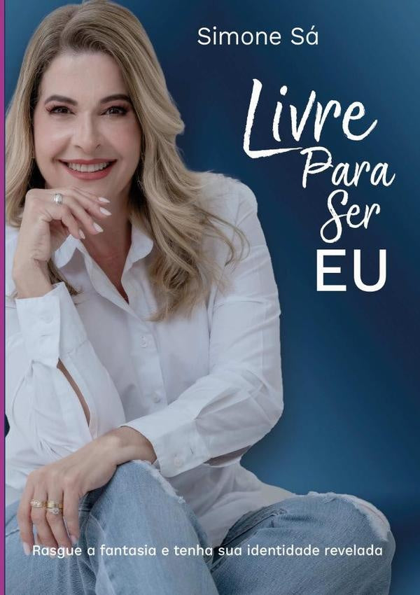 Livre Para Ser Eu | Simone Sá