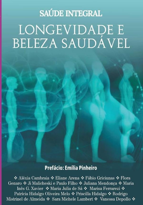Saúde Integral - Longevidade E Beleza Saudável | Sara Michele Lambert
