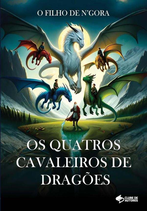 Os Quatros Cavaleiros De Dragões | O Filho De N'gora