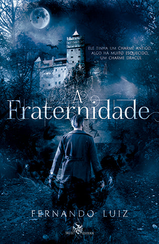 A fraternidade | Fernando Luiz