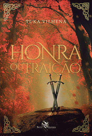 Honra ou traição | Tuka Vilhena