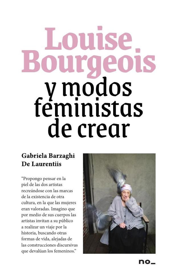 Louise Bourgeois | Kröeff, Barzagui de Laurentiis