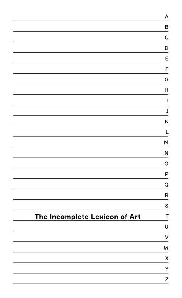 The Incomplete Lexicon of Art | Lucas Kröeff