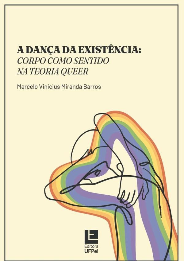 A Dança Da Existência | Marcelo Vinicius Miranda Barros