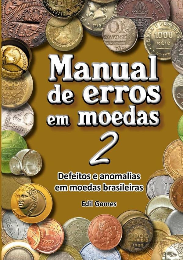 Manual De Erros Em Moedas 2 | Edil Gomes
