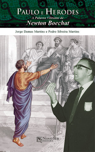Paulo e herodes | Newton Boechat