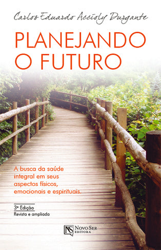 Planejando o futuro | Carlos Eduardo Accyoli