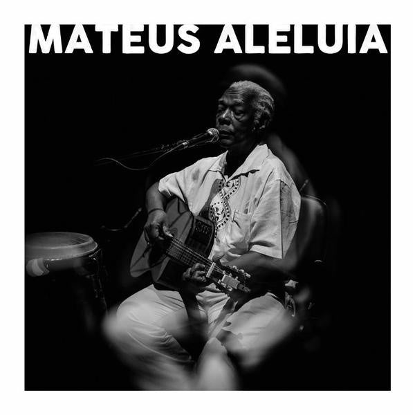 Mateus Aleluia - Trajetória Musical | Aleluia, Mateus y otros