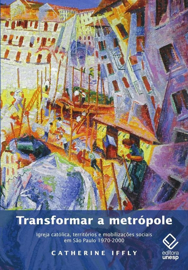 Transformar a metrópole | Catherine Iffly