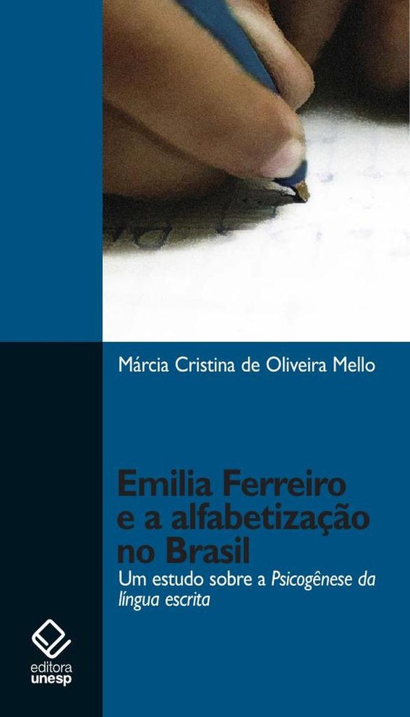 Emilia Ferreiro e a alfabetização | Marcia Cristina de Oliveira Mello