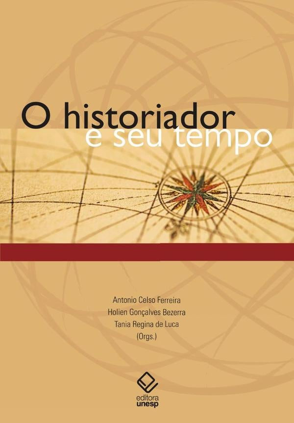 O historiador e seu tempo | Ferreira, Bezerra y otros