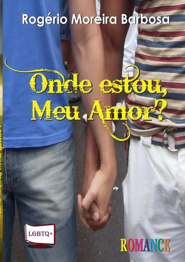 Onde Estou, Meu Amor? | Moreira Barbosa, Moreira Barbosa