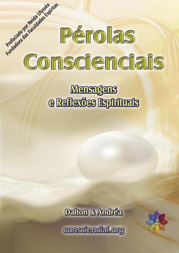 Pérolas Conscienciais | Dalton Campos Roque