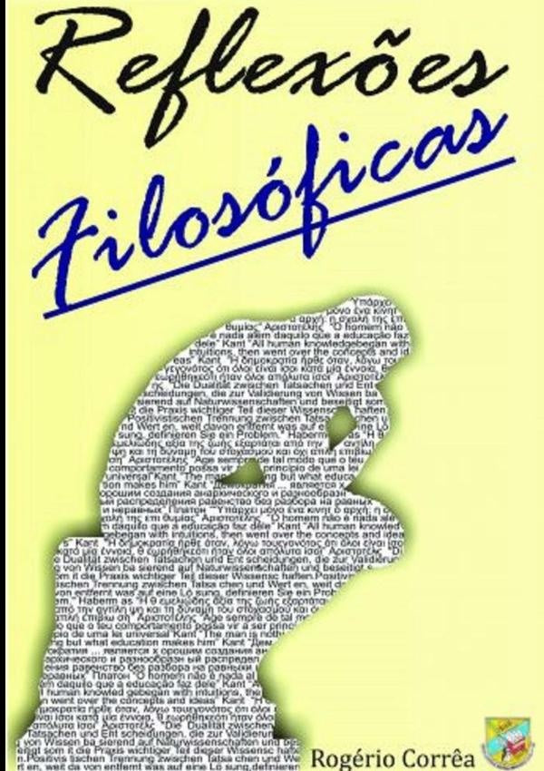 Reflexões Filosóficas | Rogério Corrêa
