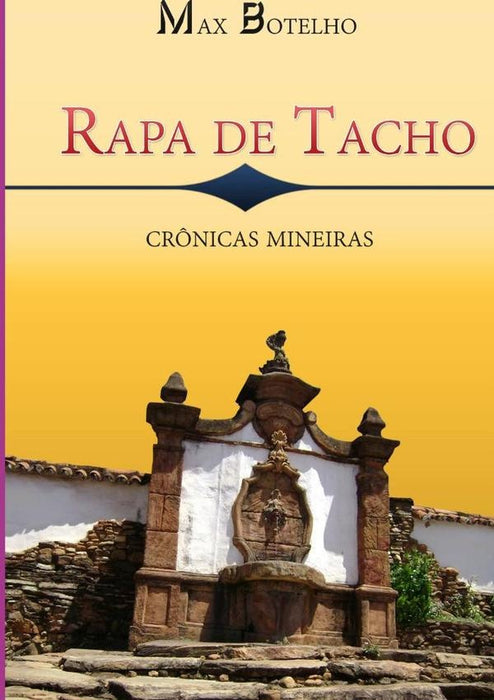 Rapa De Tacho | Max Botelho