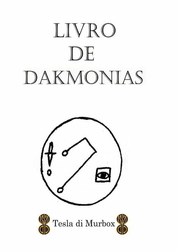 Livro De Dakmonias | Tesla Di Murbox