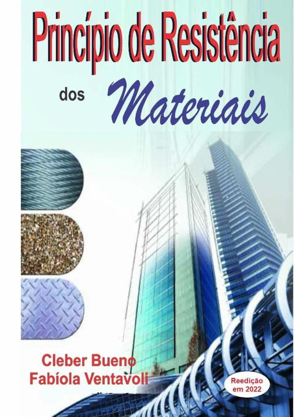 Princípio De Resistência Dos Materiais | Cleber Cosme Bueno
