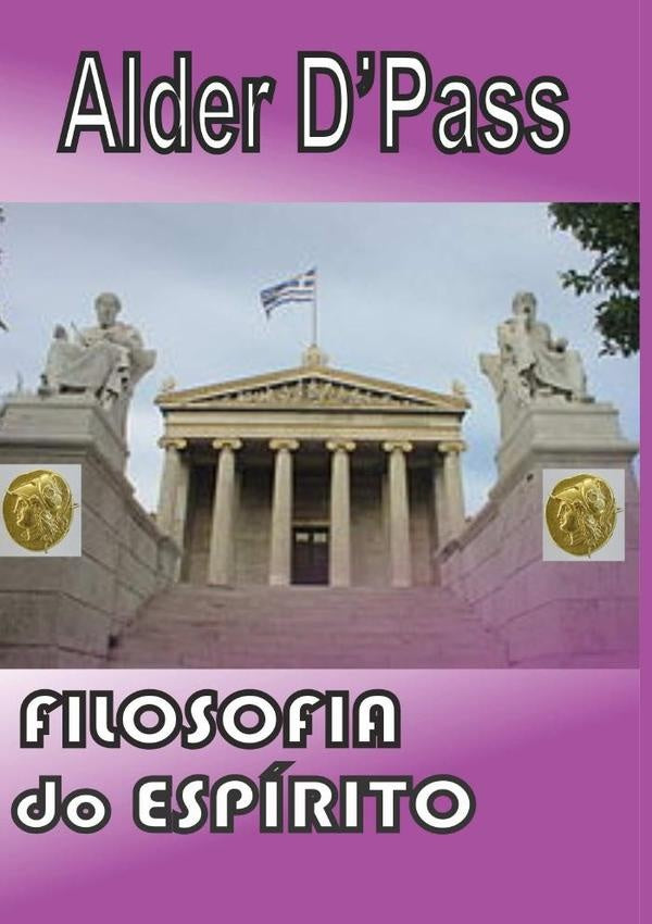 Filosofia Do Espírito | Alder D'pass