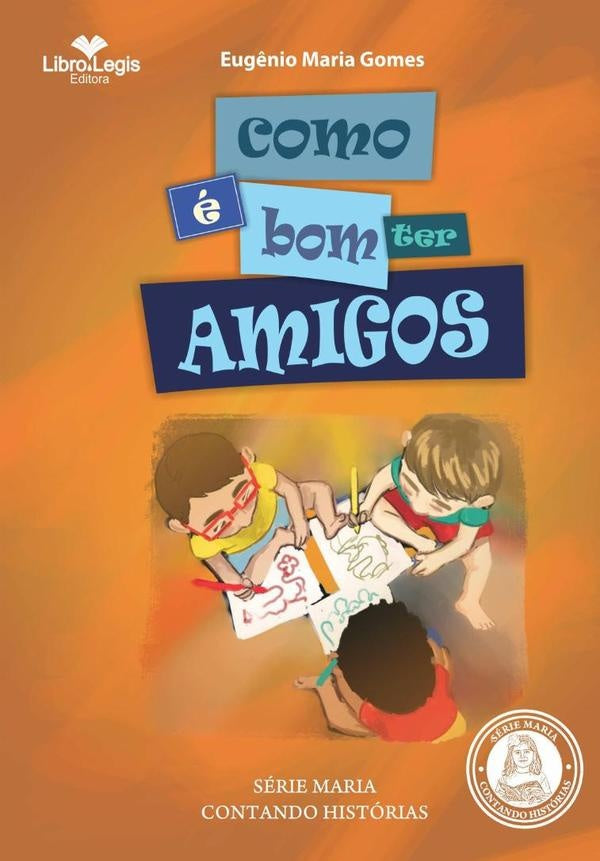 Como É Bom Ter Amigos | Eugenio Maria Gomes