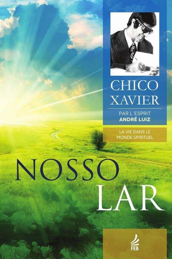 Nosso Lar (Francês) | André (Espírito) Luiz Francisco Cândido (Autor...