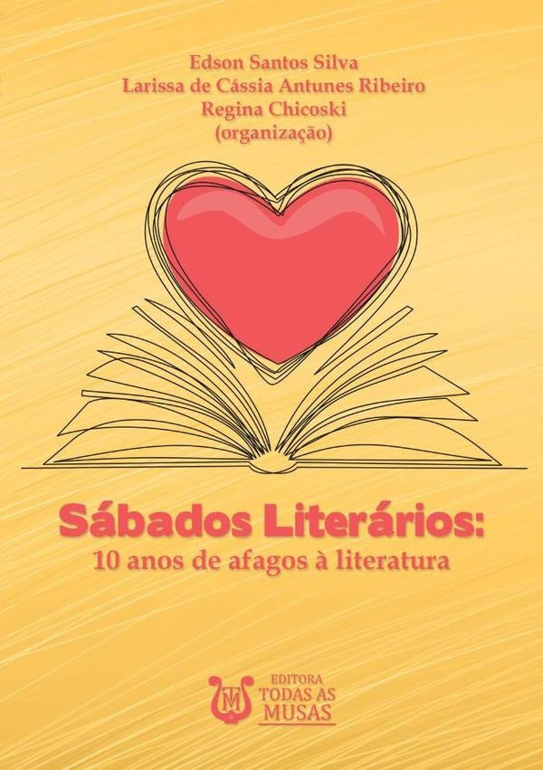 Sábados Literários | Organização Larissa De Cássia Antunes Ribeiro ...