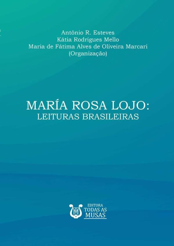 María Rosa Lojo | Antônio Maria De Fátima Alves De Oliveira Marc...