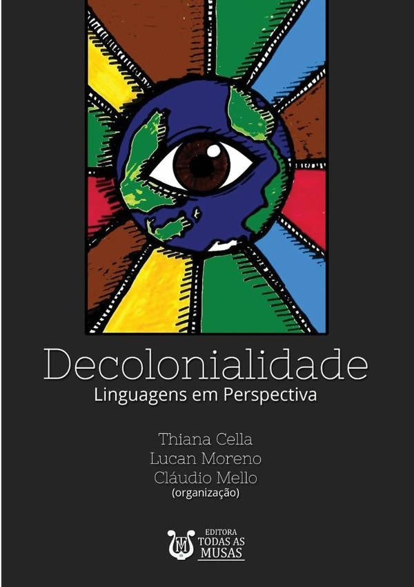 Decolonialidade Linguagens Em Perspectiva | Cella, Lucan Moreno y otros