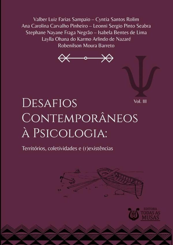Desafios Contemporâneos À Psicologia  V. 3 | Valber Ana Carolina Carvalho Pinheiro Et Al. C...