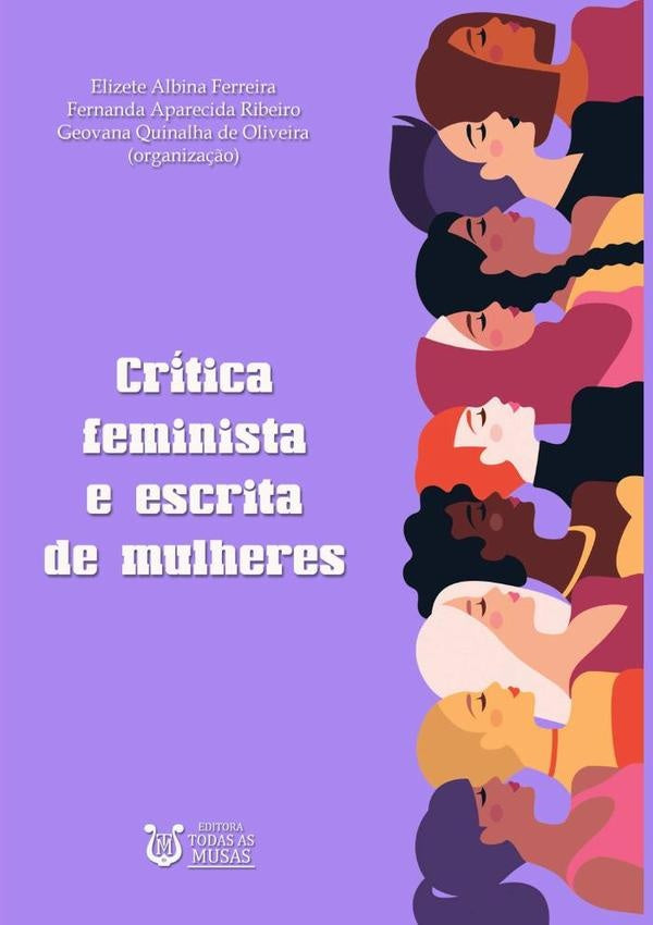 Crítica Feminista E Escrita De Mulheres | Elizete Geovana Quinalha De Oliveira Fernanda ...