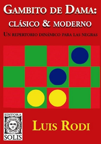 Gambito de Dama - Clásico & Moderno | Luis Rodi