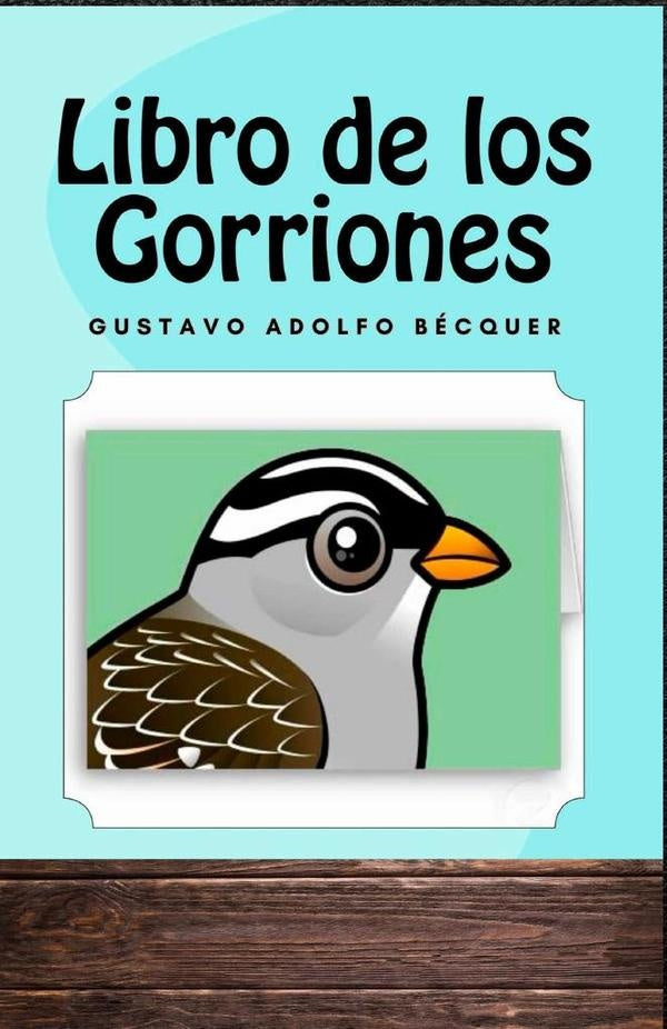 Libro de los Gorriones | Gustavo Adolfo Bécquer
