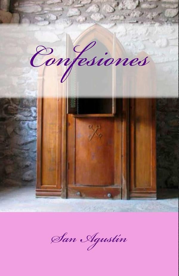Confesiones | San Agustín, San Agustín y otros