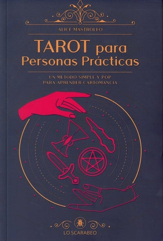 TAROT PARA PERSONAS PRÁCTICAS | ALICE MASTROLEO