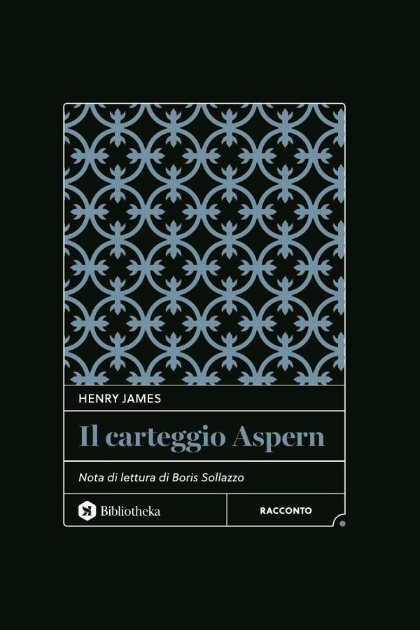 Il carteggio Aspern | HENRY JAMES