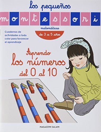 LOS PEQUEÑOS MONTESSORI. APRENDO LOS NUMEROS DEL 0 AL 10 ..