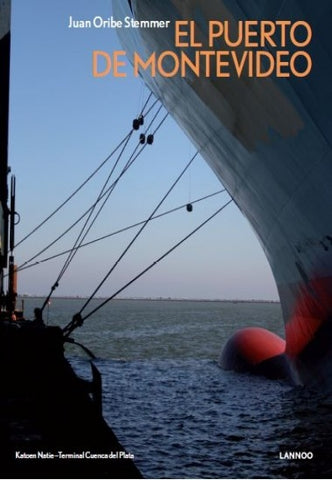 EL PUERTO DE MONTEVIDEO | Juan Oribe Stemmer