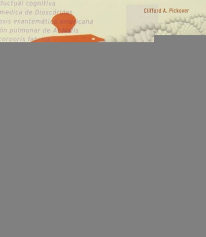 El libro de la medicina  | PICKOVER A.CLIFFORD
