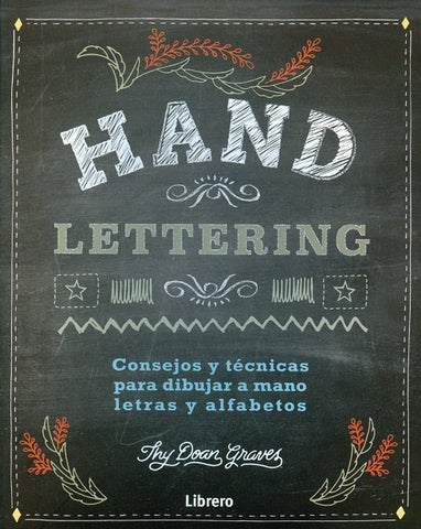 HAND LETTERING (DIBUJAR A MANO LETRAS Y ALFABETOS).. | Doan  Graves
