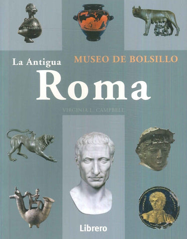 La antigua Roma | Virginia L. Campbell