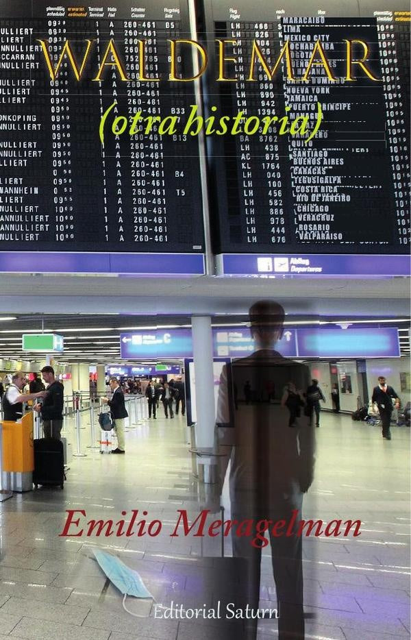 Waldemar (otra historia) | Emilio  Meragelman