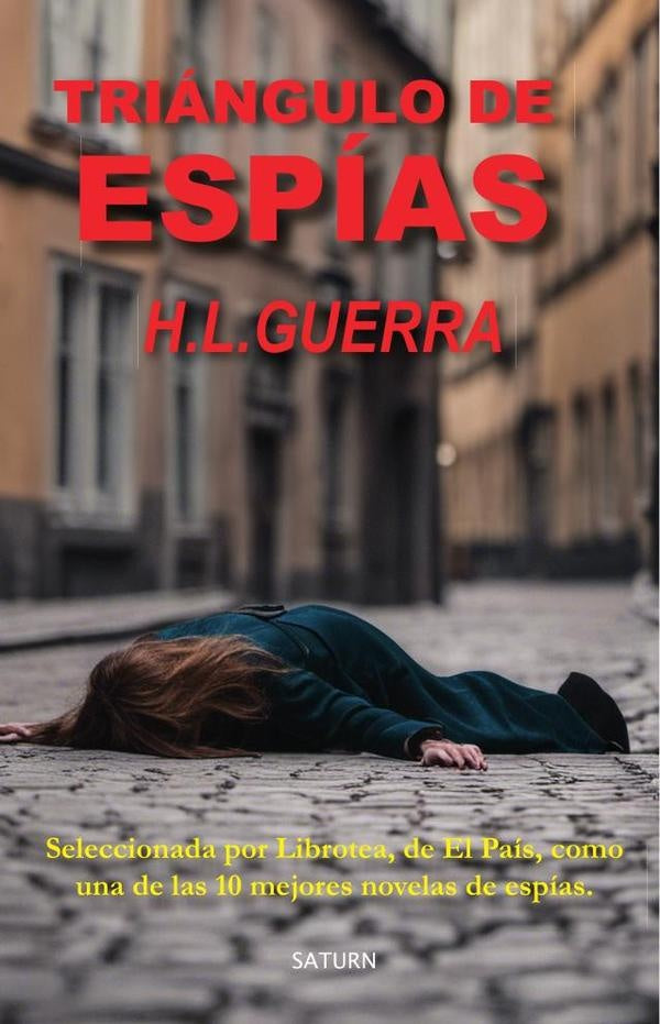 Triángulo de espías | H. L. Guerra
