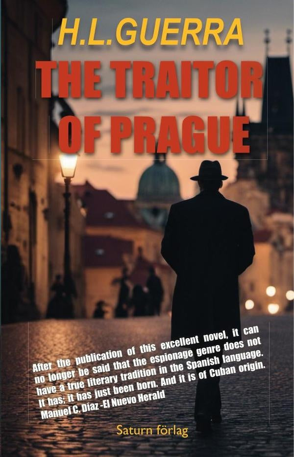 The Traitor of Prague | H.L Guerra