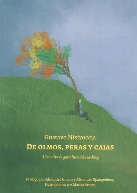 DE OLMOS, PERAS Y CAJAS | GUSTAVO NISIVOCCIA